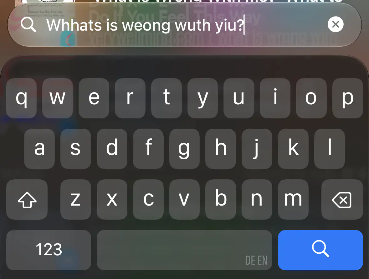 iOS keyboard autocorrecting text to "Whhats is weong wuth yiu?"